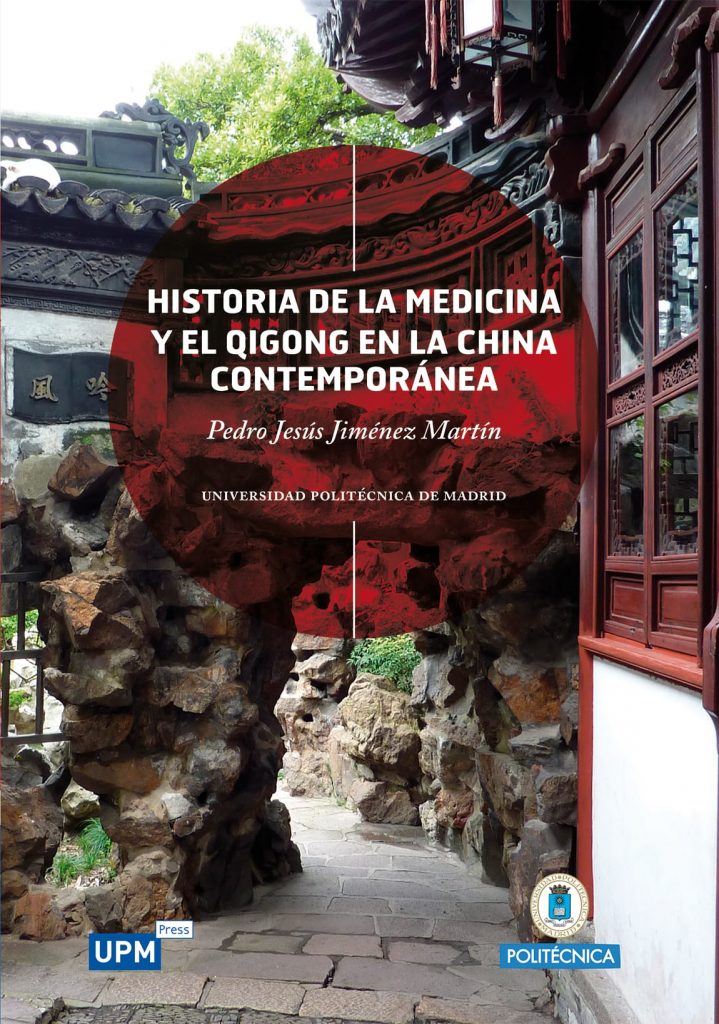 Historia de la Medicina y el Qigong.. - Pedro Jesús Jiménez Martín