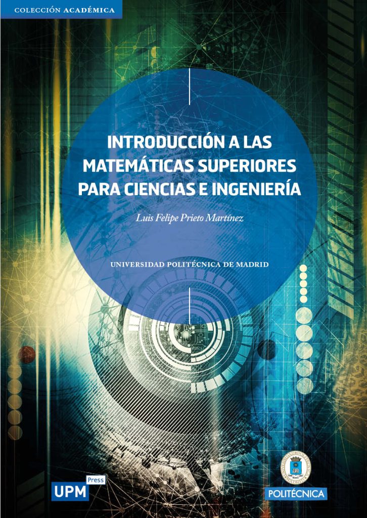 Introducción a las matemáticas superiores para Ciencias e Ingeniería