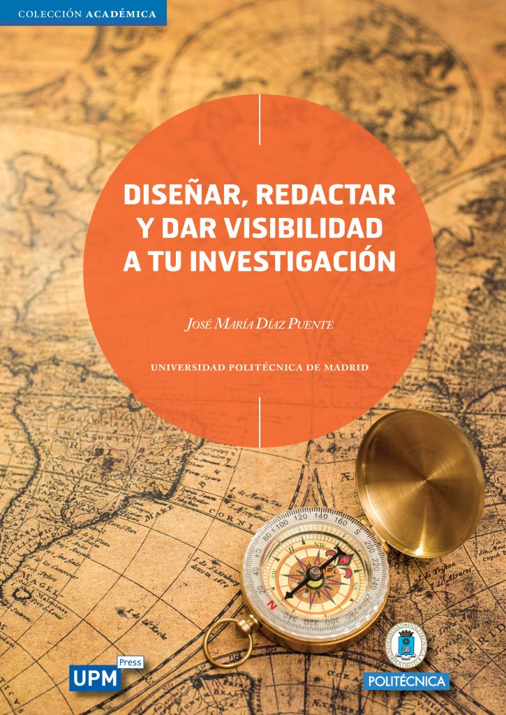 Diseñar, redactar y dar visibilidad a tu investigación